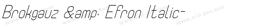Brokgauz & Efron Italic字体转换